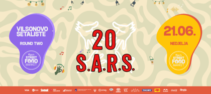 S.A.R.S. @ Street Food Market Vilsonovo šetalište