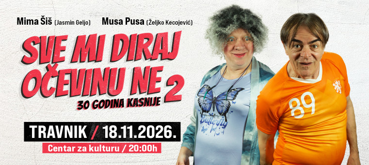 TRAVNIK - SVE MI DIRAJ, OČEVINU NE – 30 GODINA KASNIJE