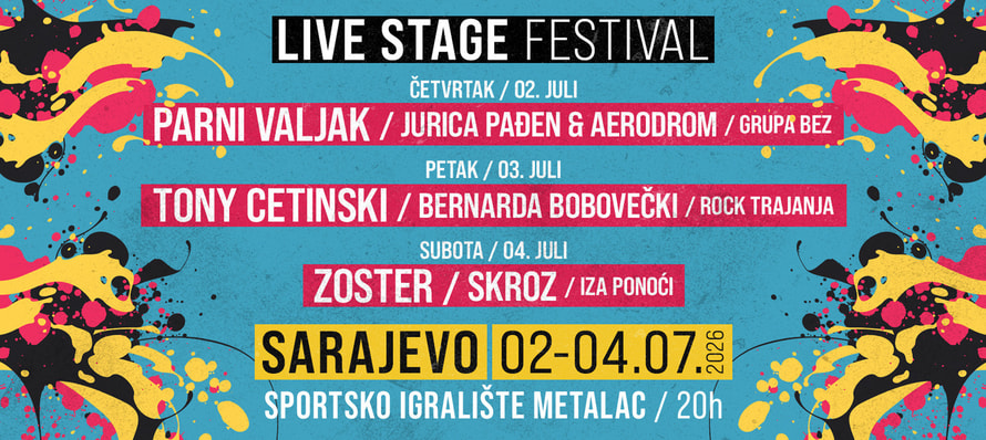 Live Stage Festival @Sarajevo