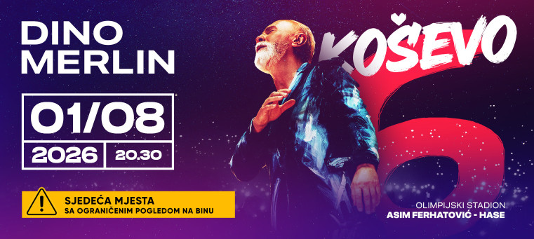 DINO MERLIN | STADION KOŠEVO