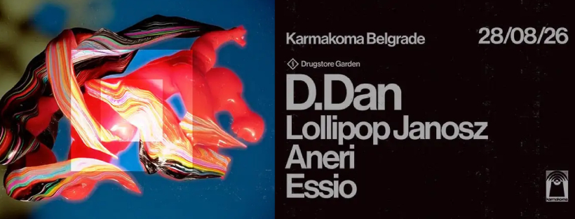 Drugstore Garden with D.Dan | 28.08. | Karmakoma