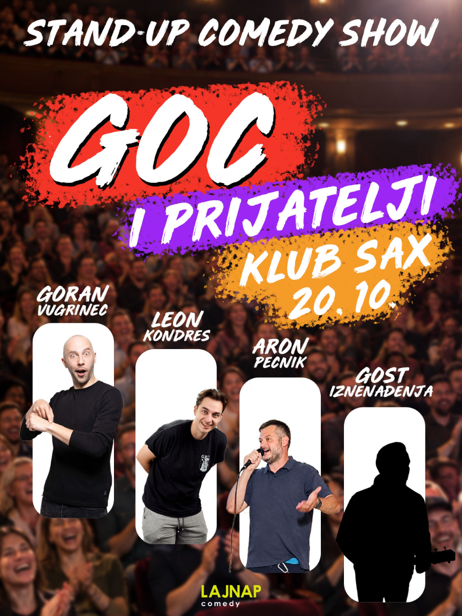 GOC I PRIJATELJI - Goran Vugrinec stand-up comedy show by LAJNAP