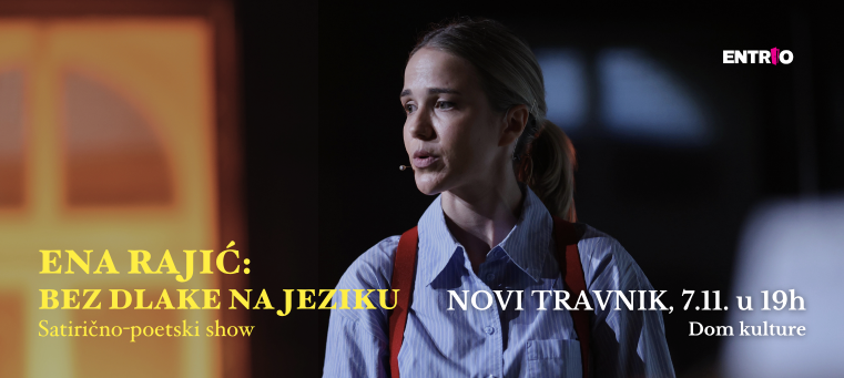 Ena Rajić: Satirično-poetski show "Bez dlake na jeziku"