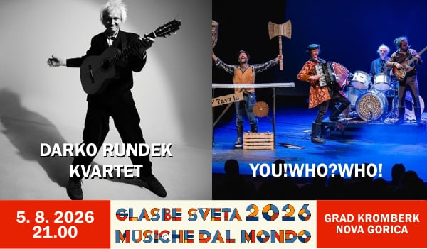 Festival Glasbe sveta / Musiche dal mondo 2026: Darko Rundek kvartet, You?Who?Who!