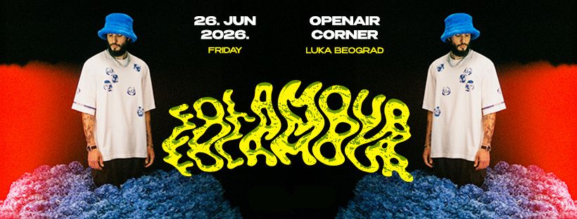 Folamour | 26.06. | OpenAir Corner – Luka Beograd