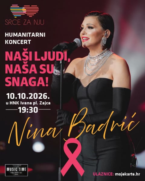 Humanitarni koncert: Naši ljudi, naša su snaga / Nina Badrić