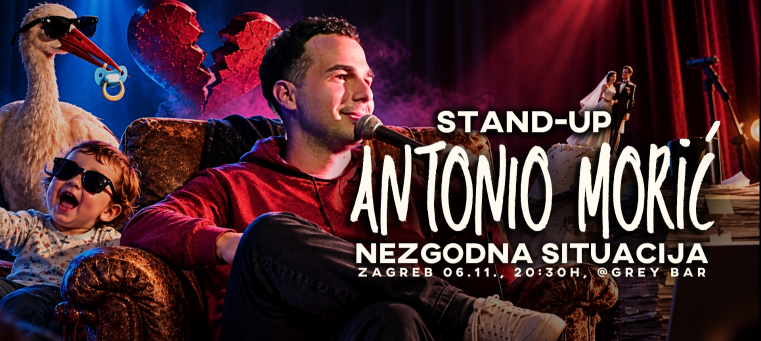 Zagreb: STAND-UP "Nezgodna situacija" Antonio Morić
