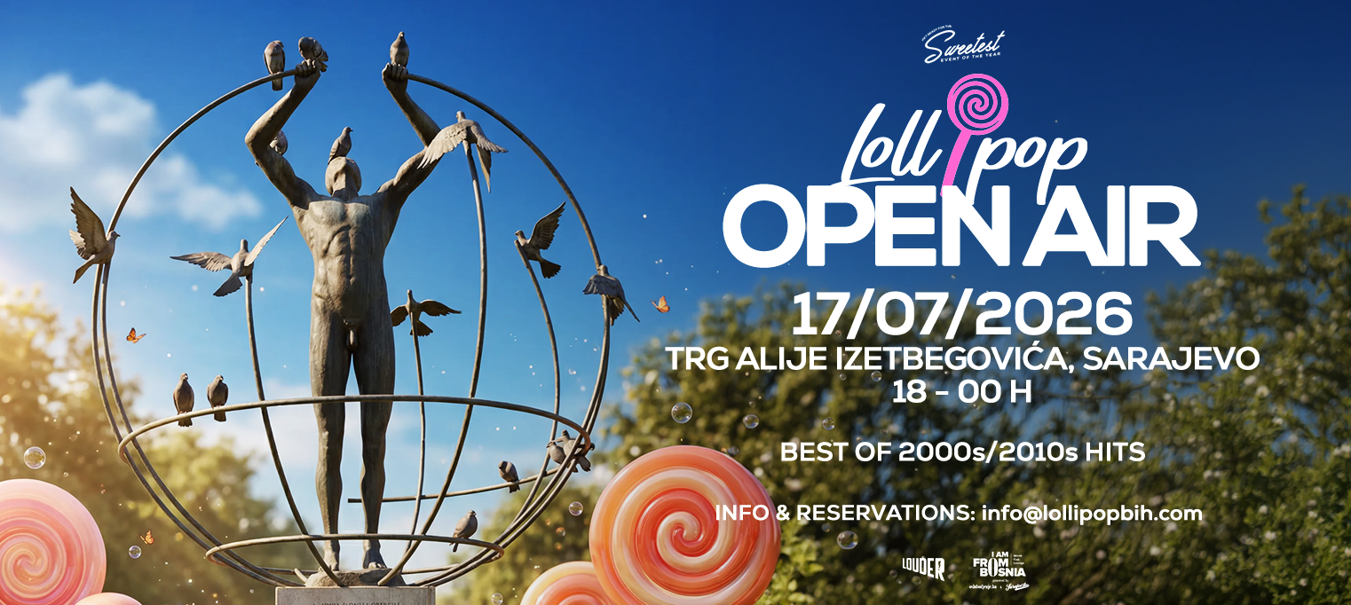 Lollipop Open Air @ Trg Alije Izetbegovića, Sarajevo