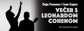 VEČER S LEONARDOM COHENOM – Maja Posavec i Ivan Kapec