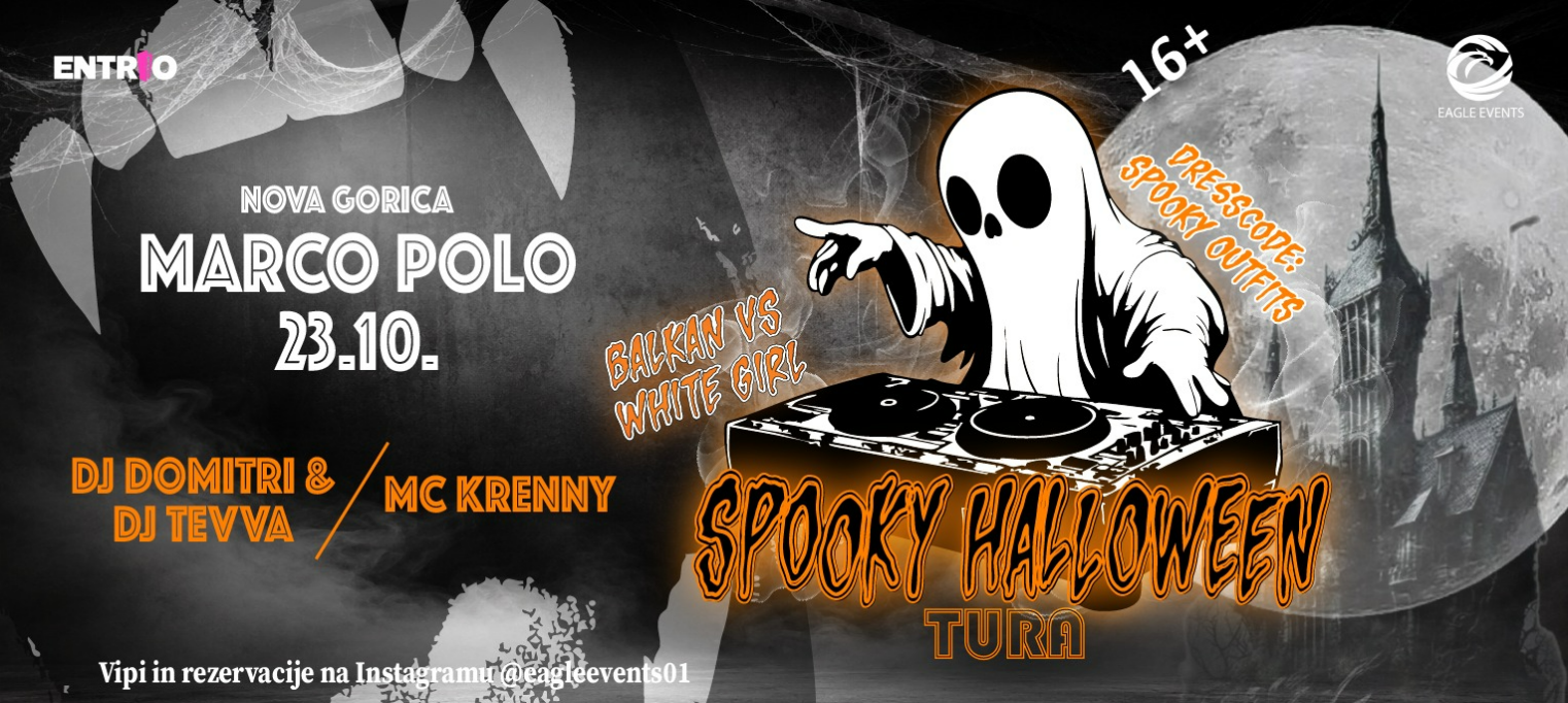 SPOOKY HALLOWEEN TURA // MARCO POLO //NOVA GORICA // 23.10.2026