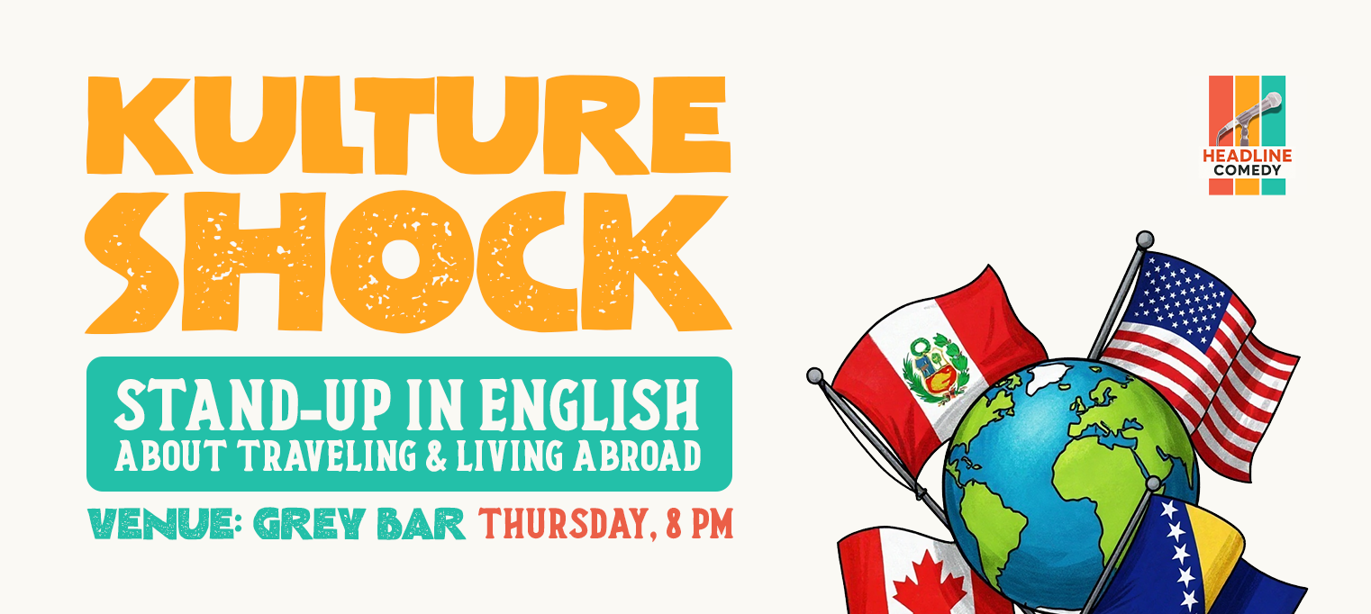 Kulture Shock: international stand-up in English