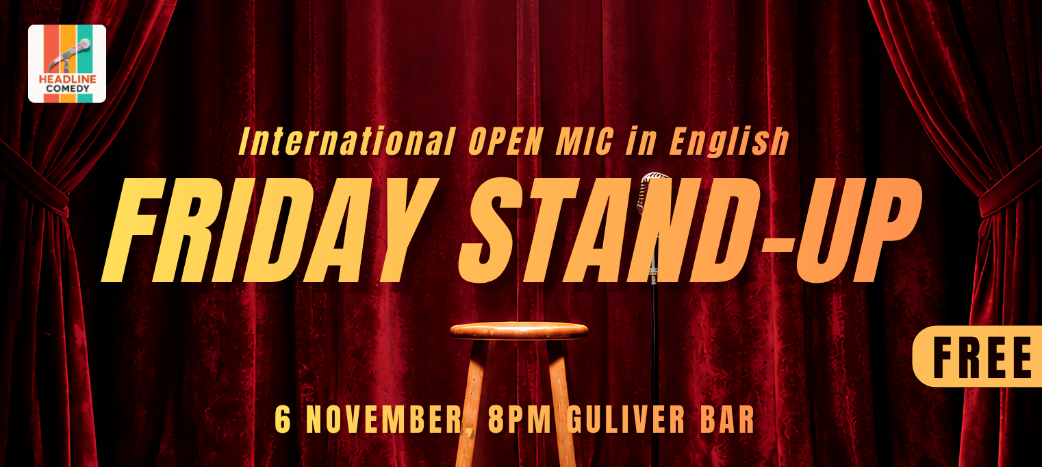 Friday Stand-Up: Open Mic in English