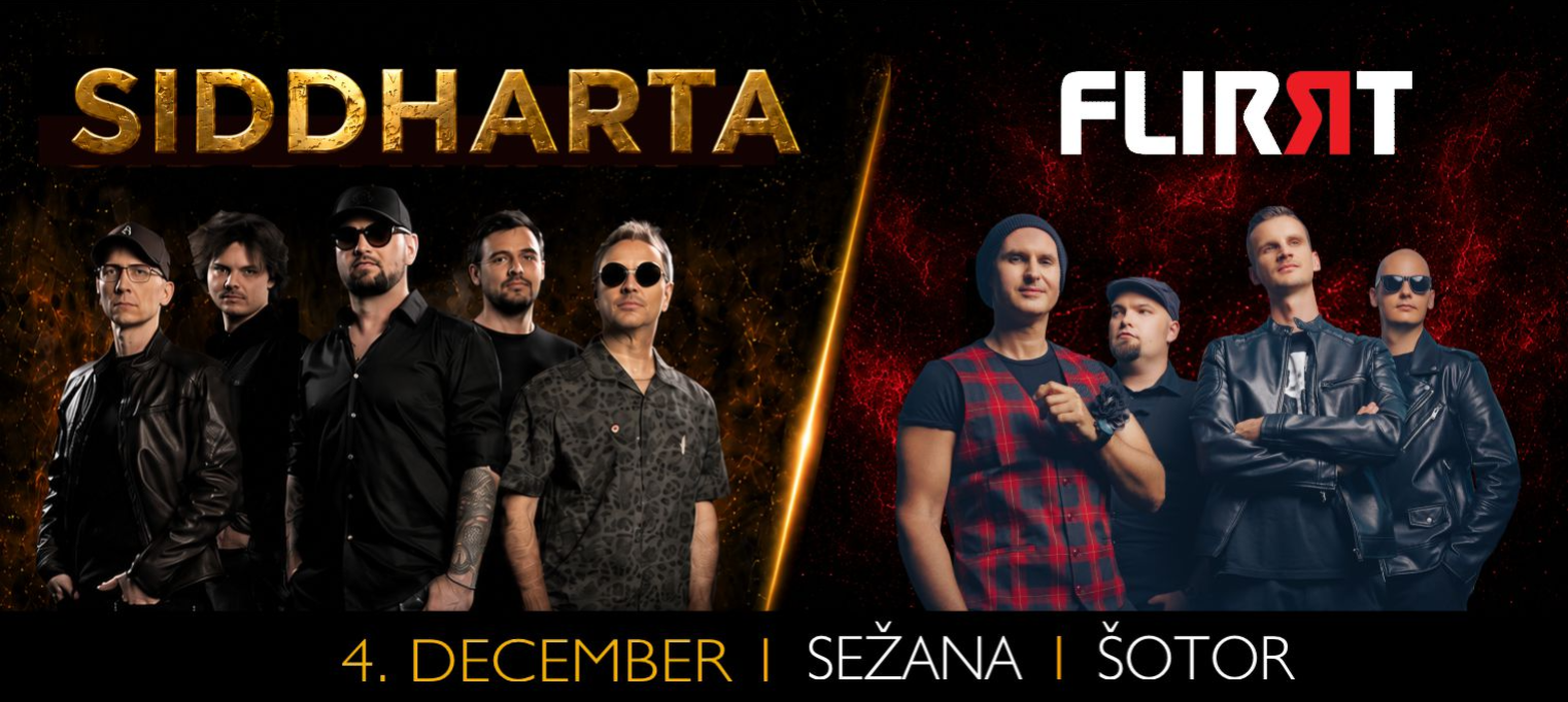 SIDDHARTA & FLIRRT V SEŽANI