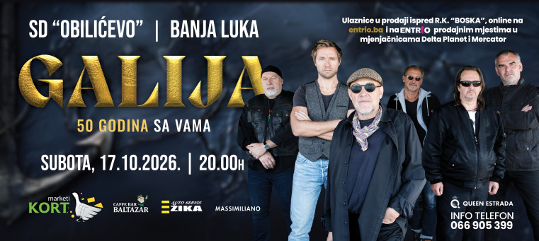 GALIJA - 50 GODINA S VAMA - BANJA LUKA