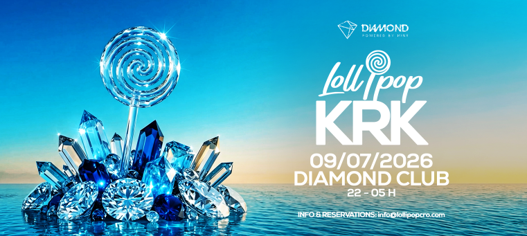 Lollipop Krk @ Diamond Club