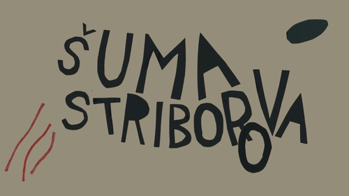 ŠUMA STRIBOROVA – GLAZBENA PRIČA