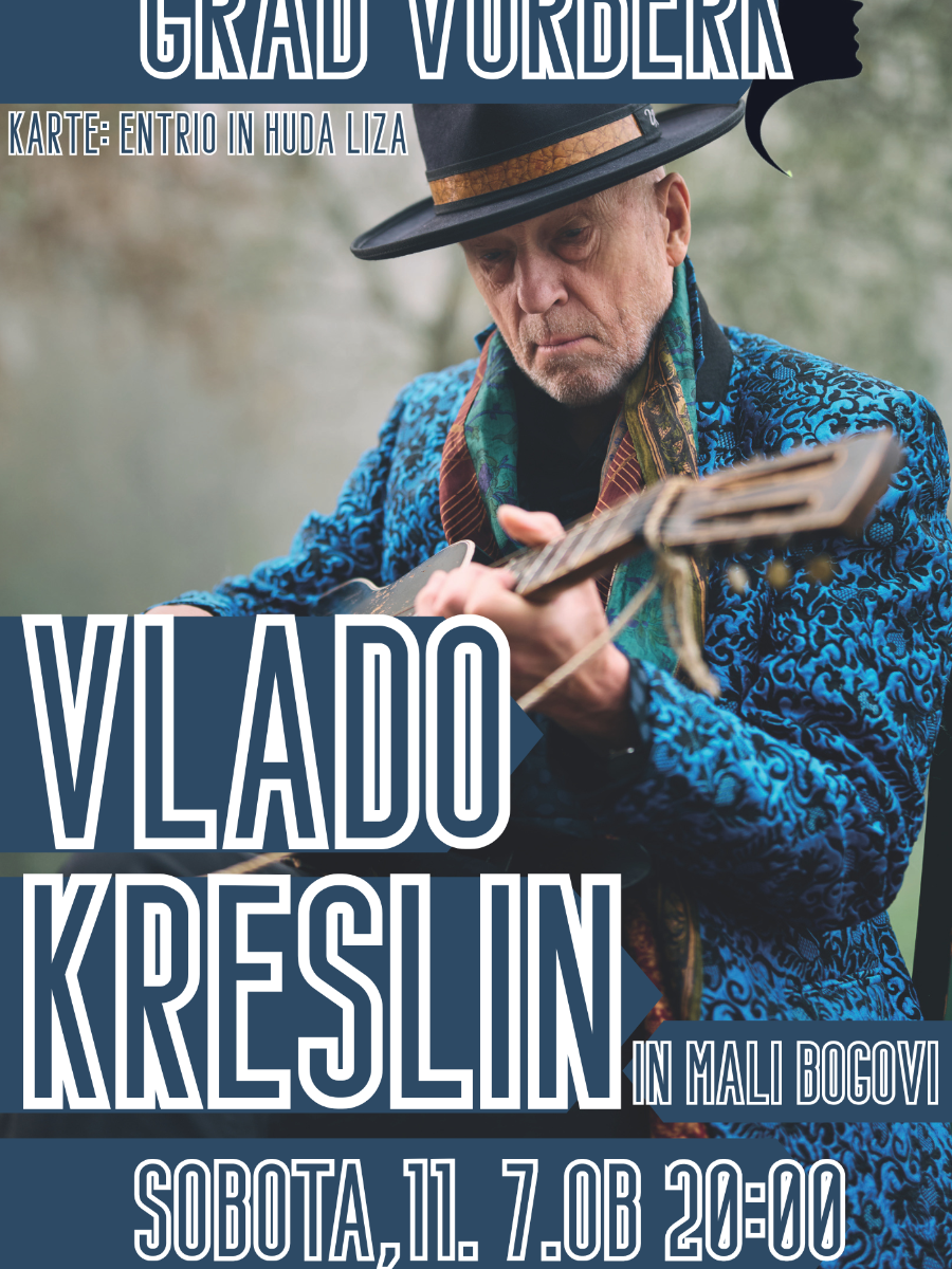 Huda Liza predstavlja: Vlado Kreslin & Mali Bogovi