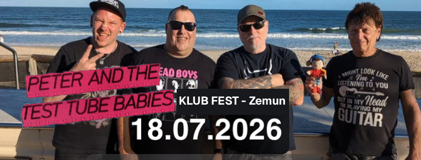 Peter and The Test Tube Babies | 18.07. | Klub Fest – Zemun